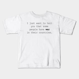 Stop Wars Kids T-Shirt